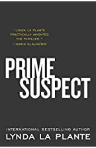 Prime Suspect Lynda La Plante