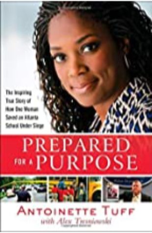 Prepared for a Purpose Antoinette Tuff