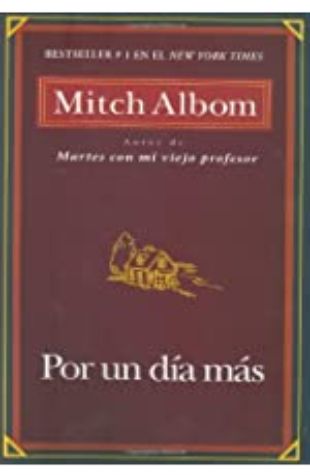 Por un Dia Mas by Mitch Albom