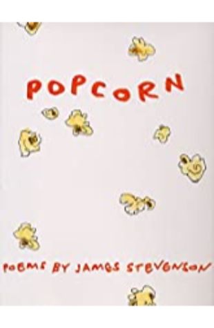 Popcorn: Poems James Stevenson