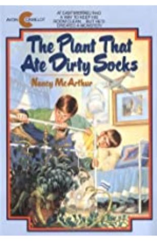 Plant That Ate Dirty Socks, The Nancy McArthur