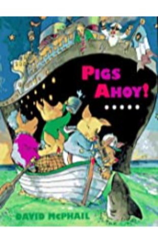 Pigs Ahoy! David McPhail