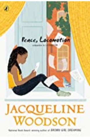 Peace, Locomotion Jacqueline Woodson