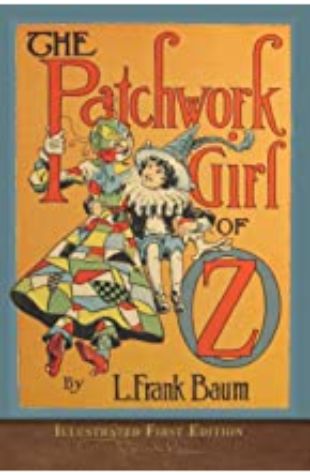 Patchwork Girl of Oz L. Frank Baum