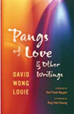 Pangs of Love by David Wong Louie