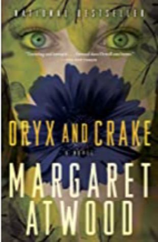 Oryx and Crake Margaret Atwood