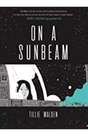 On A Sunbeam Tillie Walden