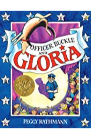 Officer Buckle and Gloria by Peggy Rathman