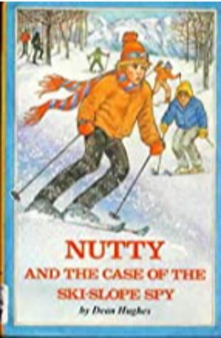 Nutty and the Case of the Ski-Slope Spy Dean Hughes