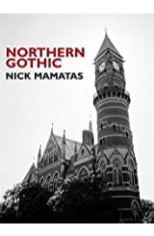 Northern Gothic Nick Mamatas