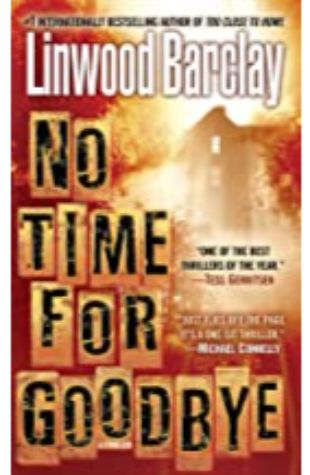 No Time for Goodbye Linwood Barclay