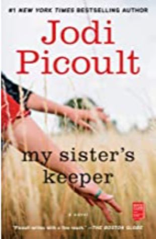 My Sister's Keeper: A Novel by Jodi Picoult
