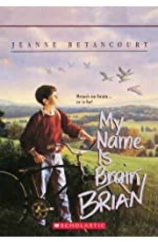 My Name is Brain Brian Jeanne Betancourt