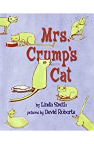 Mrs. Crump's Cat Linda Smith
