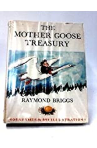 Mother Goose Treasury by Raymond Briggs