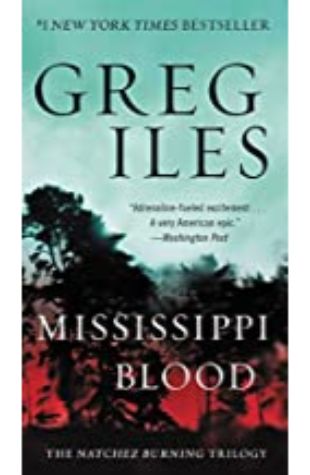 Mississippi Blood Greg Iles