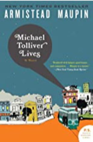 Michael Tolliver Lives Armistead Maupin