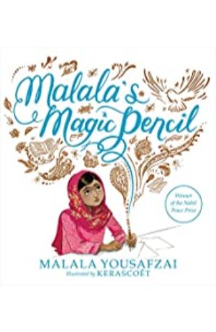 Malala’s Magic Pencil Malala Yousafzai