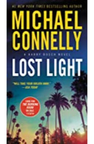 Lost Light: Harry Bosch Series, Book 9 by Michael Connelly