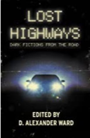 Lost Highways D. Alexander Ward