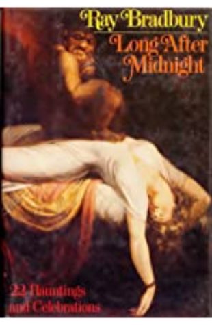 Long After Midnight Ray Bradbury