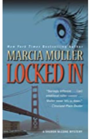 Locked In by Marcia Muller