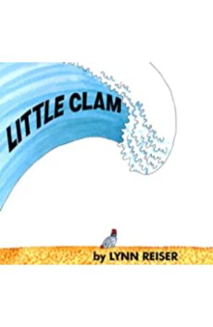 Little Clam Lynn Reiser