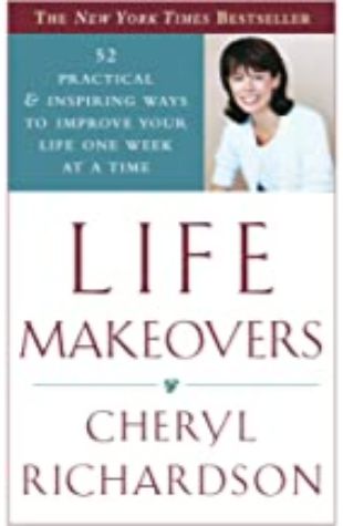 Life Makeovers Cheryl Richardson