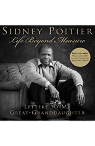 Life Beyond Measure Sidney Poitier