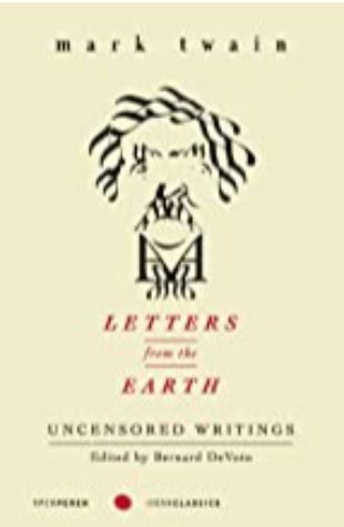 Letters from the Earth Mark Twain