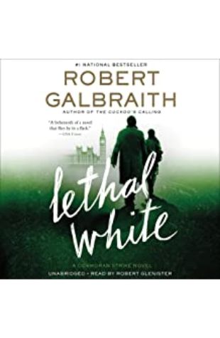 Lethal White Robert Galbraith