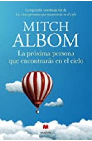 Las Cinco Personas Que Encontraras en el Cielo Mitch Albom