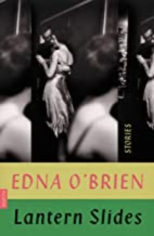 Lantern Slides by Edna O'Brien