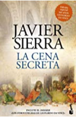 La Cena Secreta Javier Sierra