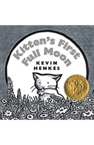 Kitten's First Full Moon Kevin Henkes