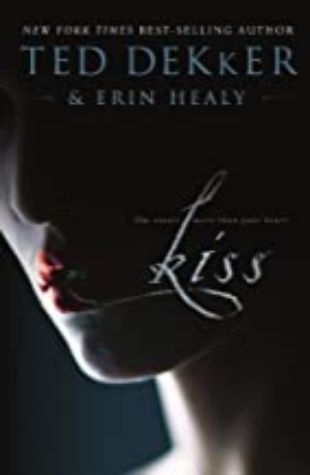Kiss Ted Dekker and Erin Healy