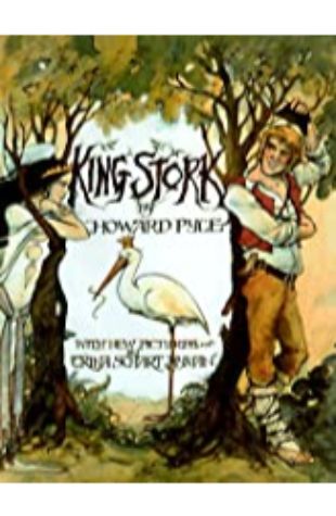 King Stork by Howard Pyle