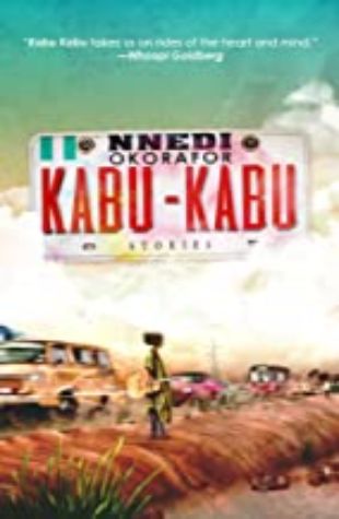 Kabu Kabu Nnedi Okorafor and Whoopi Goldberg (foreword)