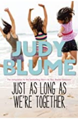Just As Long As We’re Together Judy Blume
