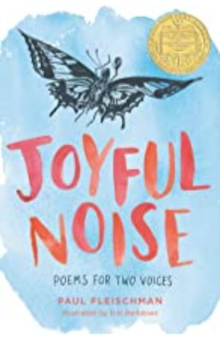 Joyful Noise: Poems for Two Voices by Paul Fleischman
