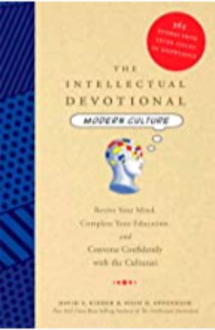 Intellectual Devotional David Kidder and Noah Oppenheim