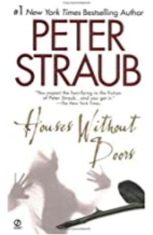 Houses Without Doors Peter Straub