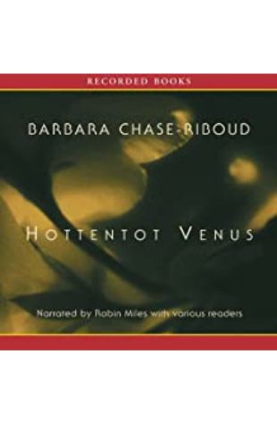 Hottentot Venus Barbara Chase-Riboud