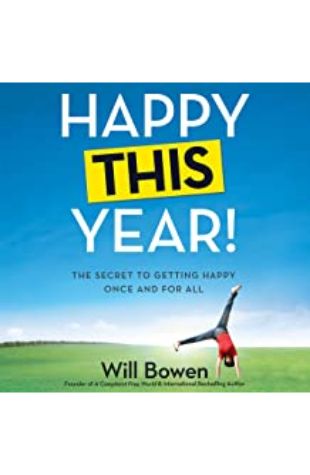 Happy This Year! Will Bowen