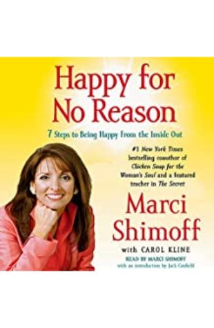 Happy for No Reason Marci Shimoff with Carol Kline