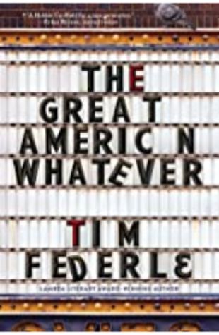 Great American Whatever, The Tim Federle