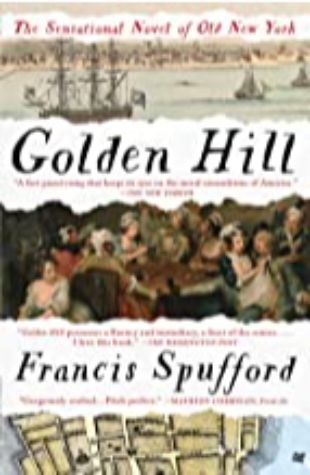 Golden Hill Francis Spufford