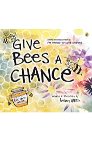 Give Bees a Chance Bethany Barton