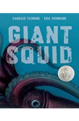 Giant Squid Candace Fleming