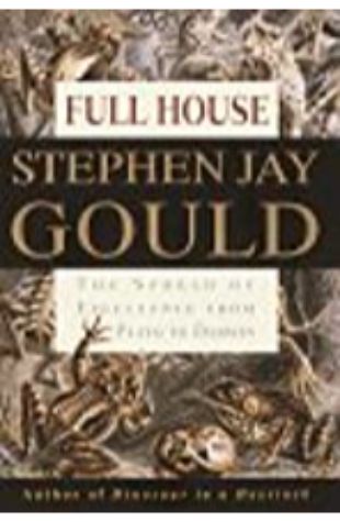 Full House Stephen Jay Gould